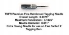 Tach-it 2 Tagging Gun Needles - Fine - Reinforced (tnfr) Pk/2